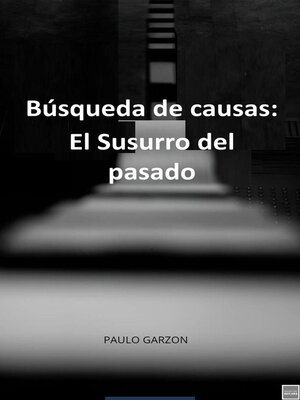 cover image of Búsqueda de causas